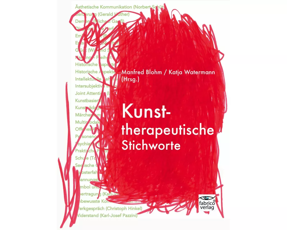 Kunsttherapeutische Stichworte