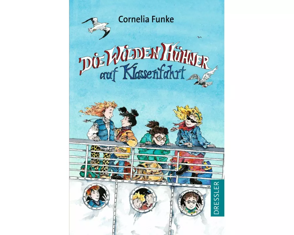 Die Wilden Hühner 2. Die Wilden Hühner auf Klassenfahrt