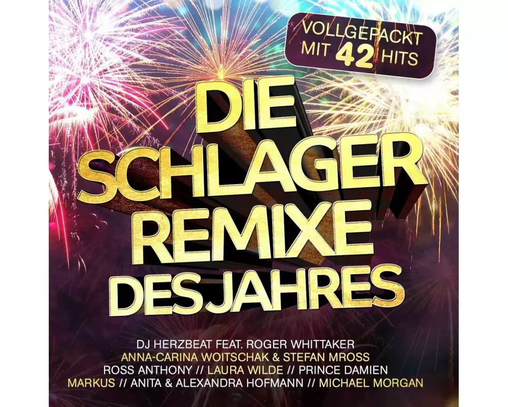 Die Schlager Remixe Des Jahres