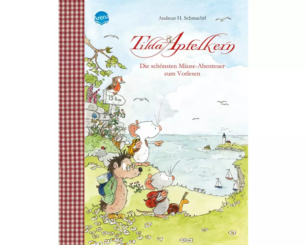 Tilda Apfelkern. Die schönsten Mäuse-Abenteuer zum Vorlesen