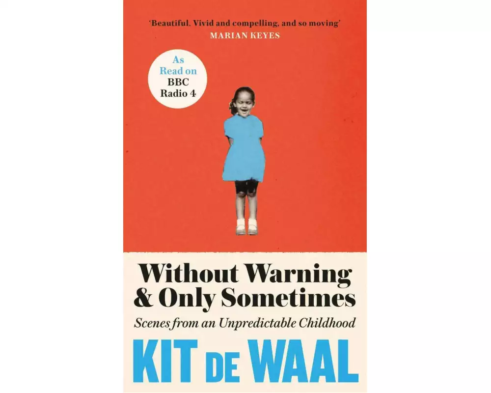 Without Warning and Only Sometimes