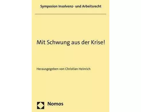 Mit Schwung aus der Krise!