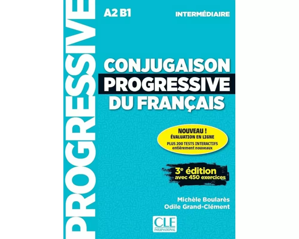Conjugaison progressive du francais - Niveau intermédiaire. Schülerbuch + Audio-CD + online