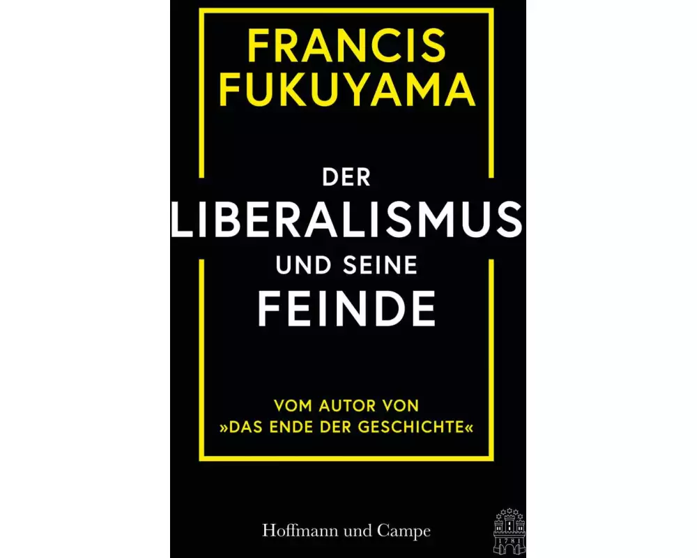Der Liberalismus und seine Feinde