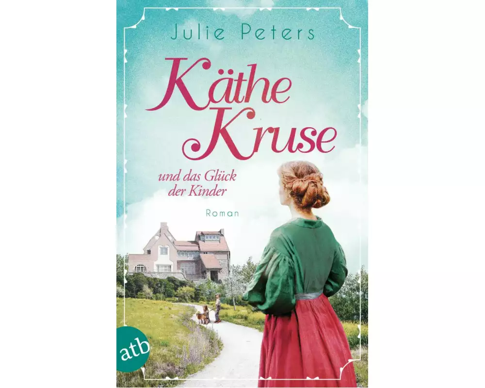 Käthe Kruse und das Glück der Kinder