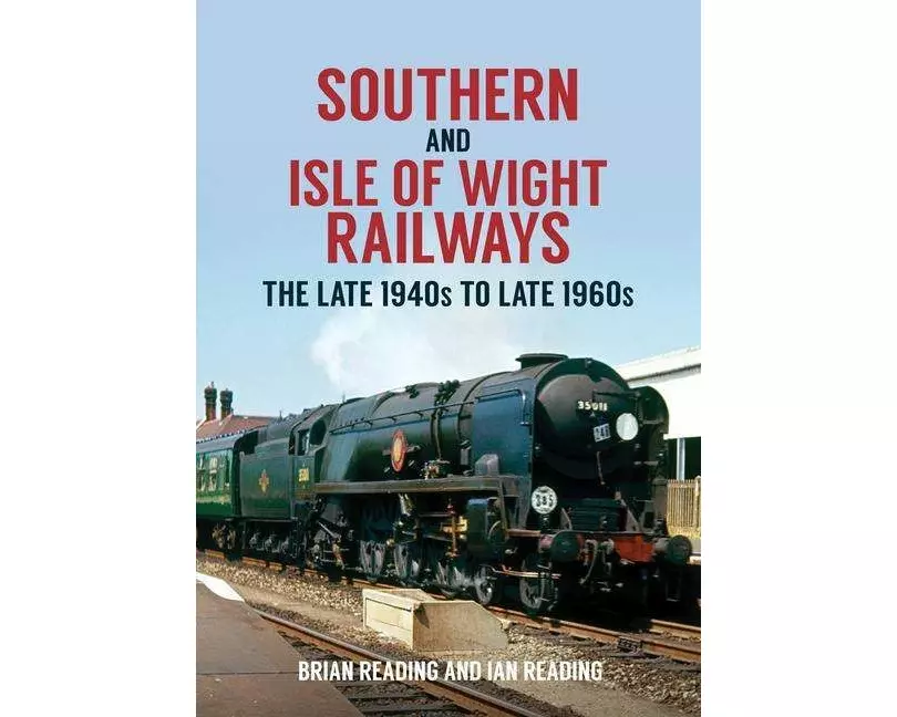 Southern and Isle of Wight Railways