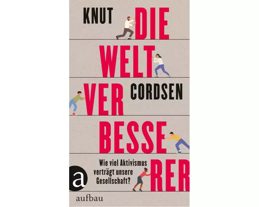 Die Weltverbesserer