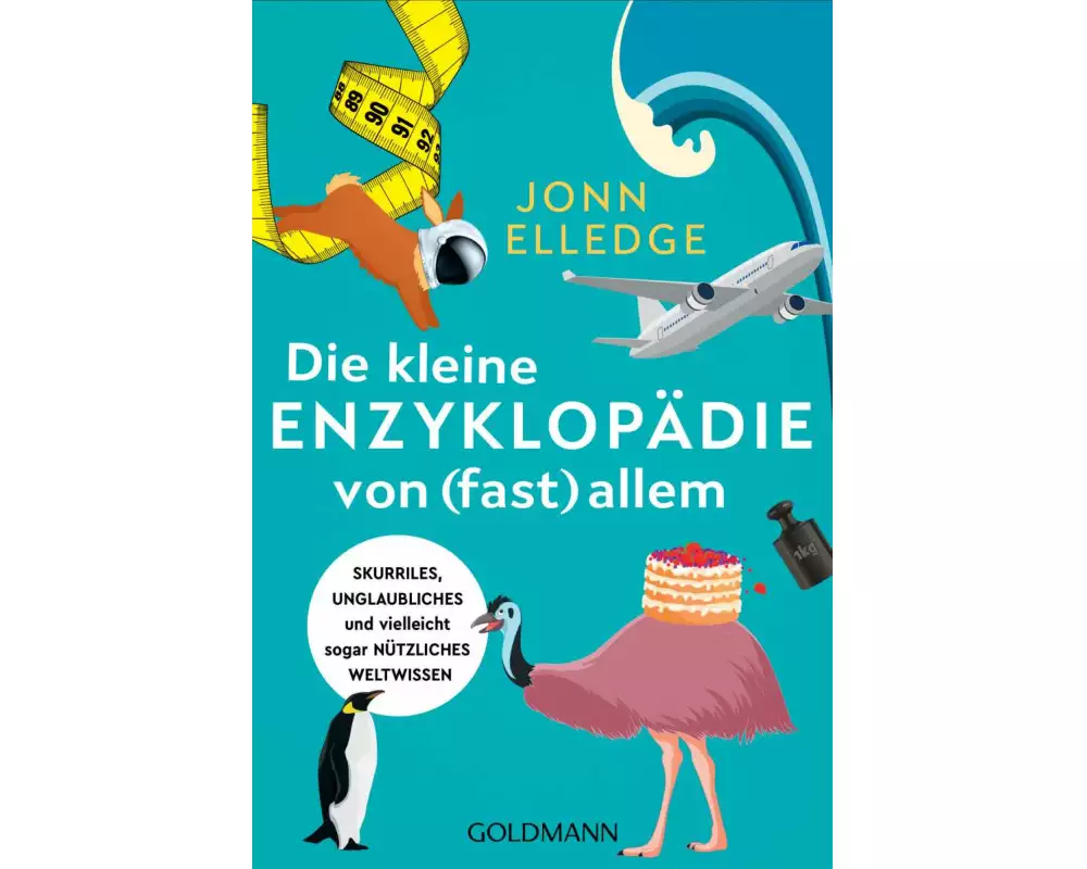 Die kleine Enzyklopädie von (fast) allem
