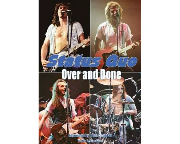 Status Quo Over & Done