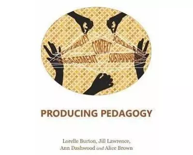 Producing Pedagogy