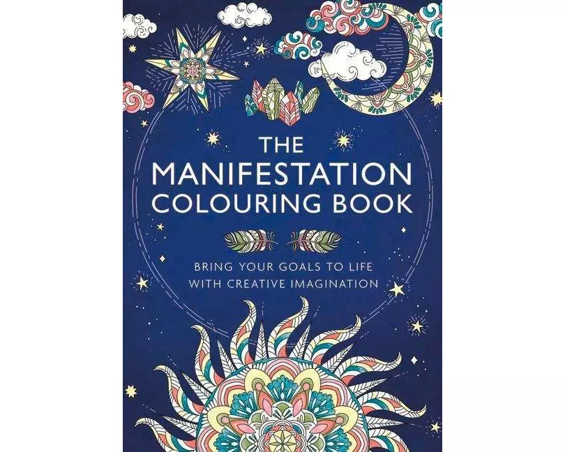 The Manifestation Colouring Book