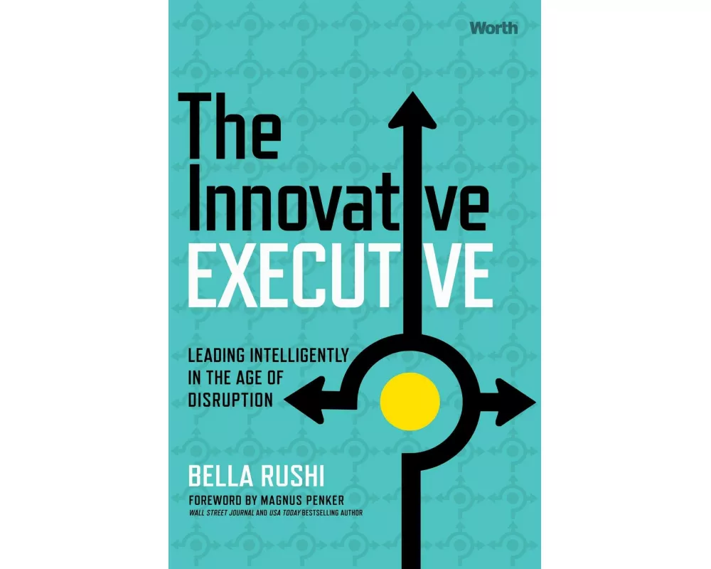 The Innovative Executive