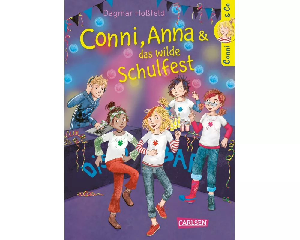 Conni & Co 4: Conni, Anna und das wilde Schulfest