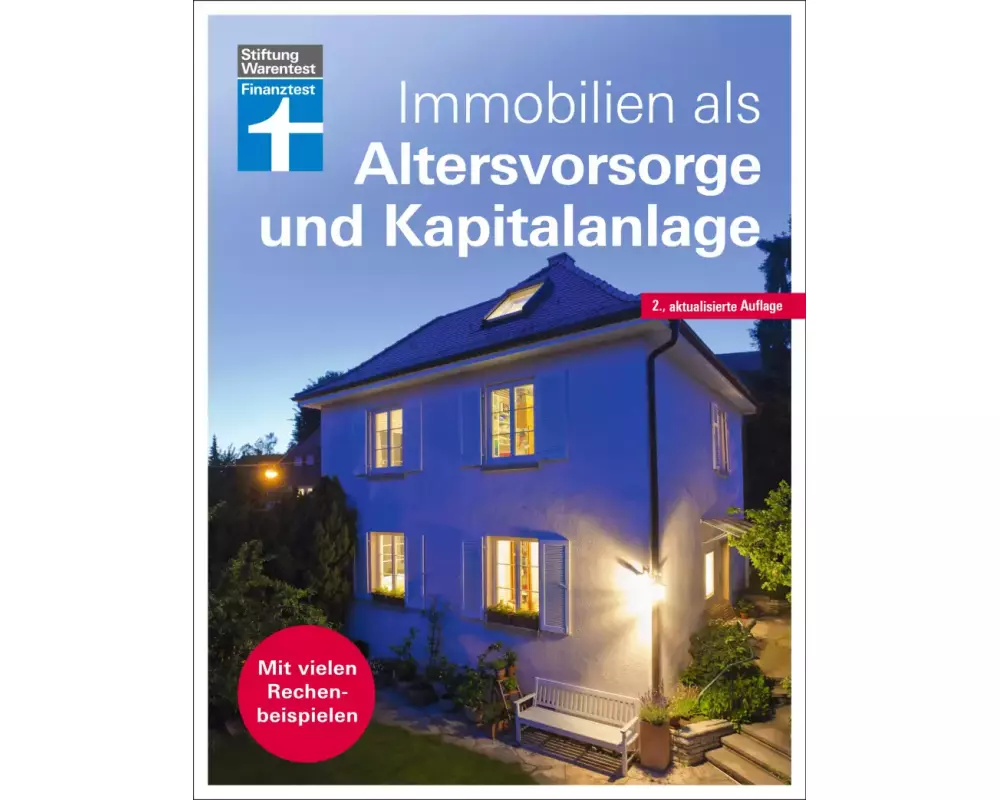 Immobilien als Altersvorsorge und Kapitalanlage