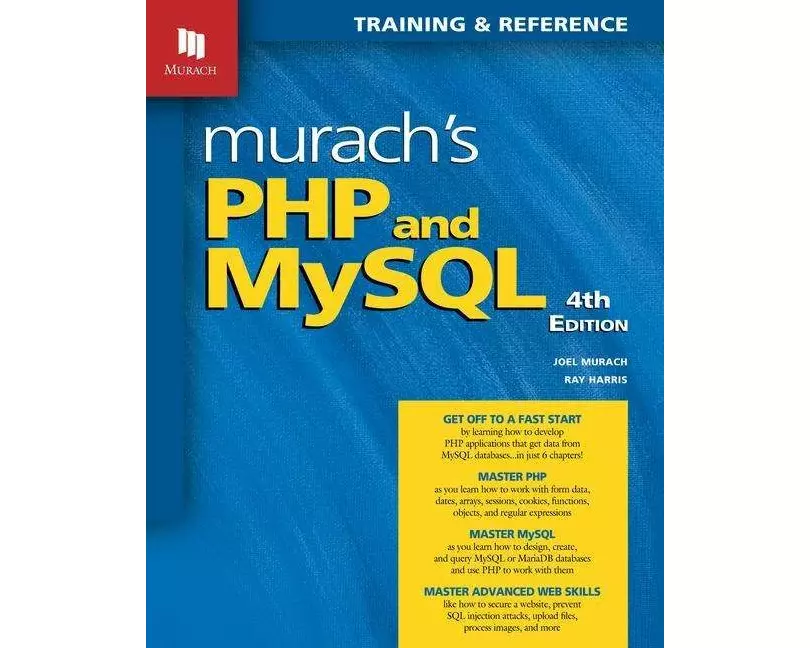 Murach's PHP and MySQL (4th Edition)
