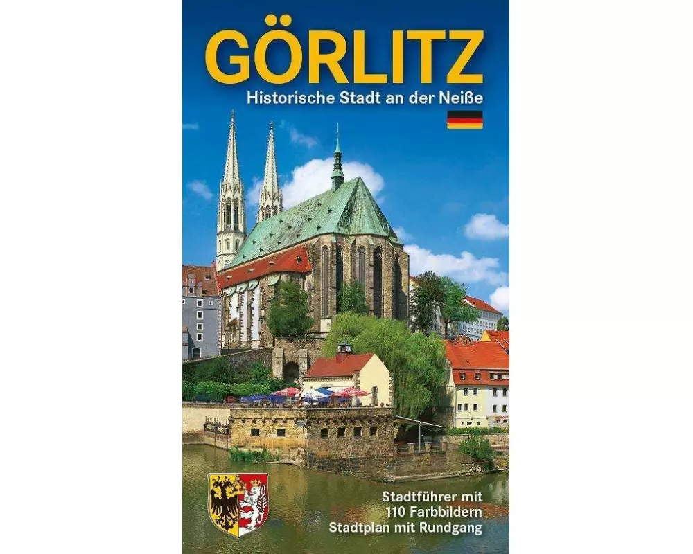 Görlitz - Historische Stadt an der Neiße