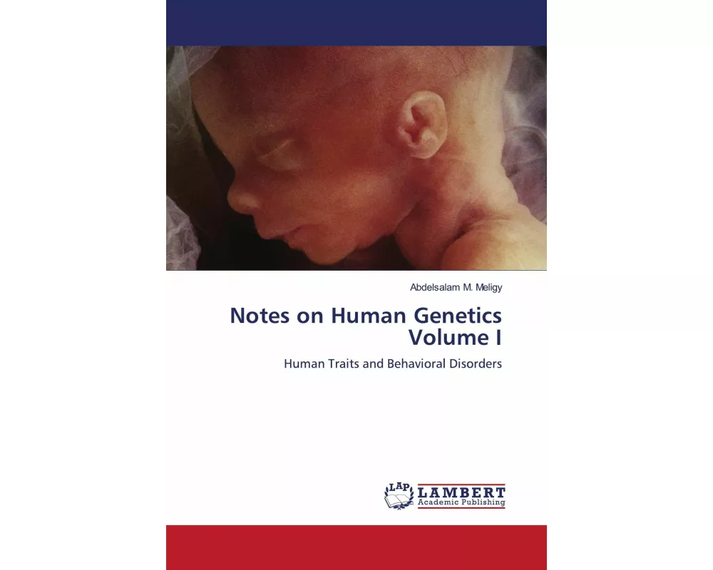 Notes on Human Genetics Volume I