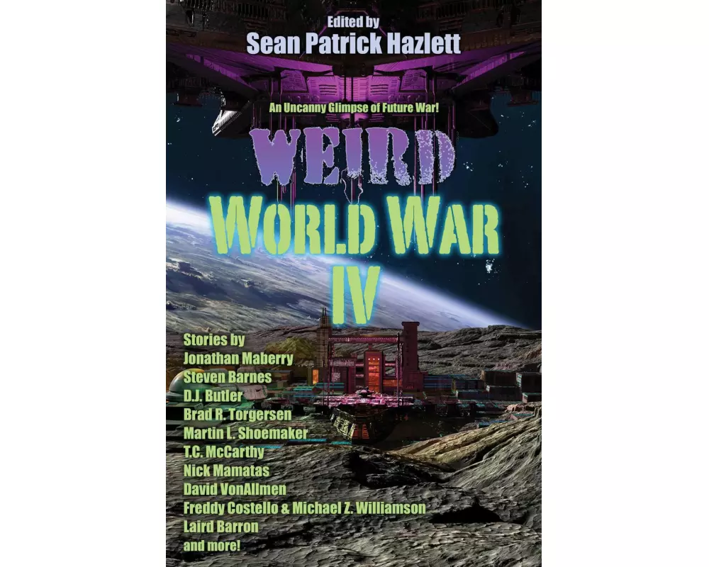 Weird World War IV