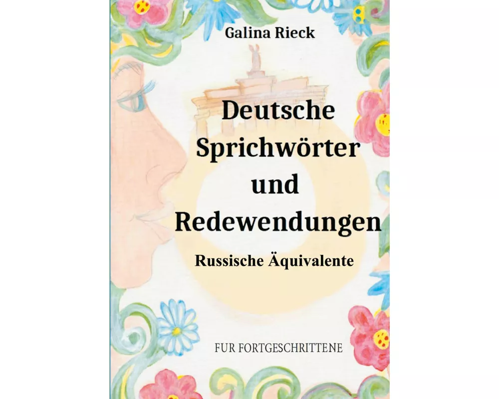 Deutsche Sprichwörter und Redewendungen