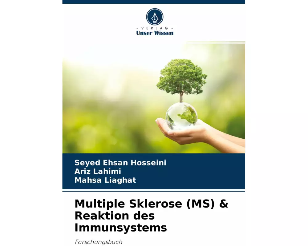 Multiple Sklerose (MS) & Reaktion des Immunsystems