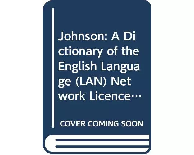 Johnson: A Dictionary of the English Language (LAN) Network Licence for the CD-ROM 0521557658: Local Area Network Licence