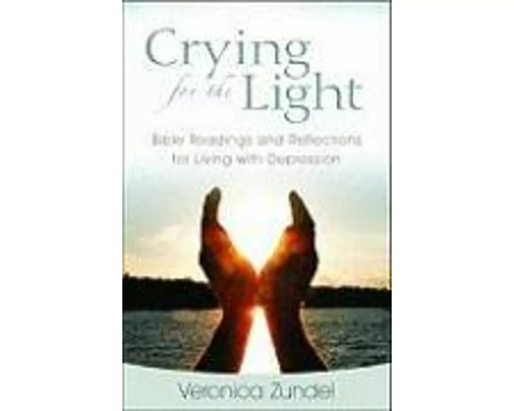 Crying for the Light