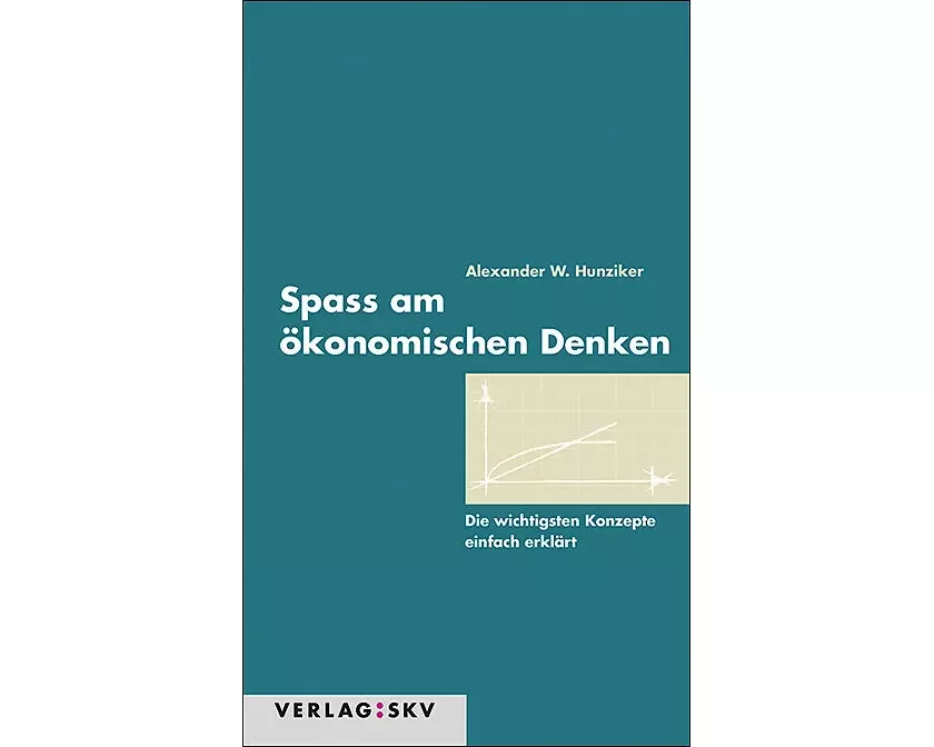 Spass am ökonomischen Denken