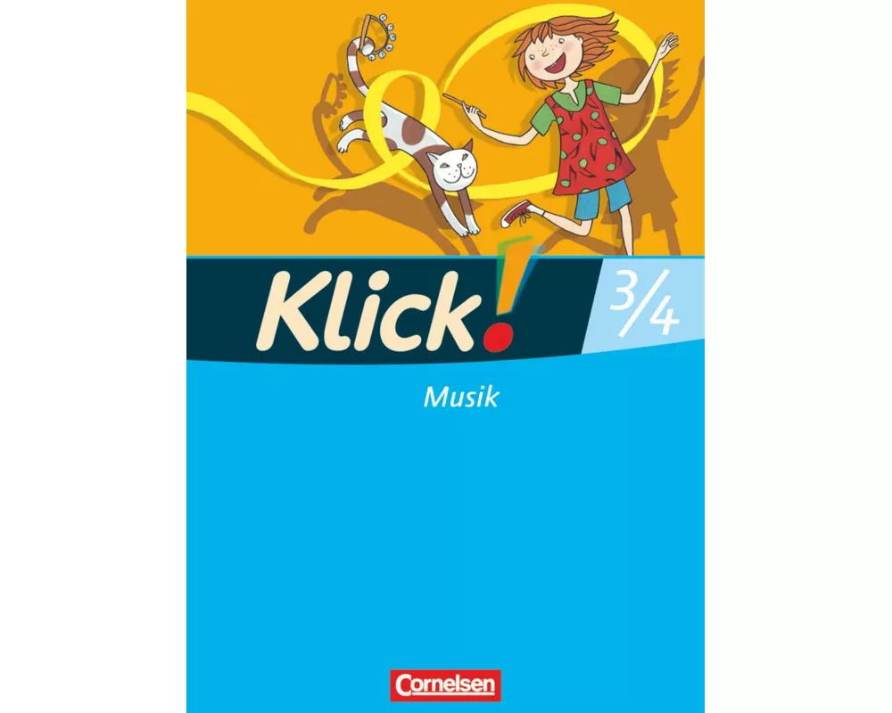 Klick! Musik - Unterstufe - Westliche und östliche Bundesländer - 3./4. Schuljahr