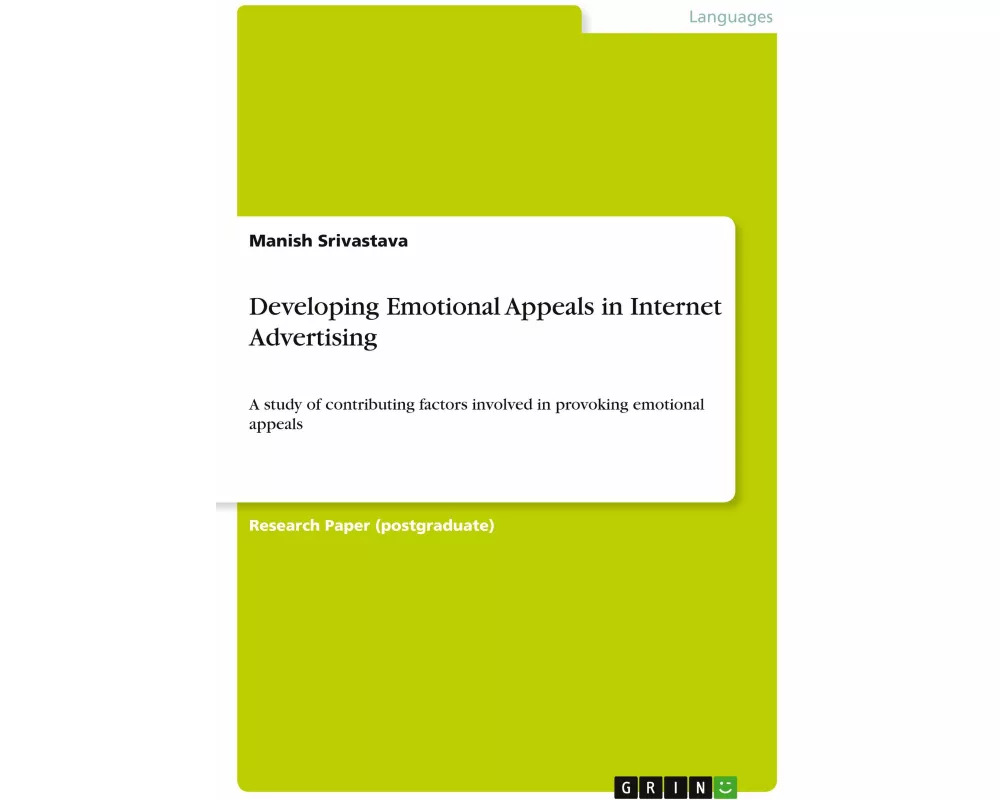 Developing Emotional Appeals in Internet Advertising