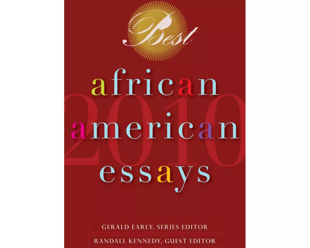Best African American Essays 2010