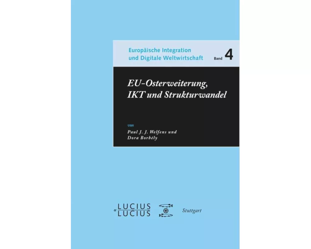 EU-Osterweiterung, IKT und Strukturwandel