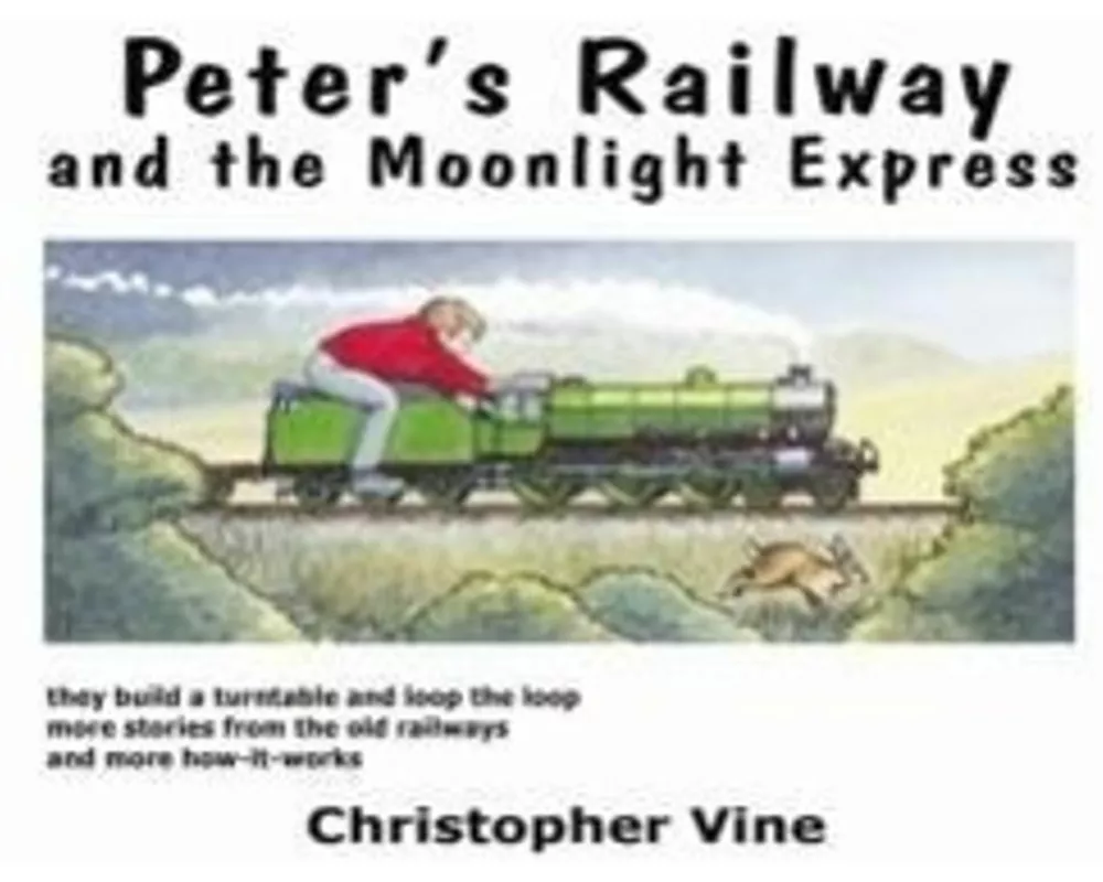 Peter's Railway and the Moonlight Express
