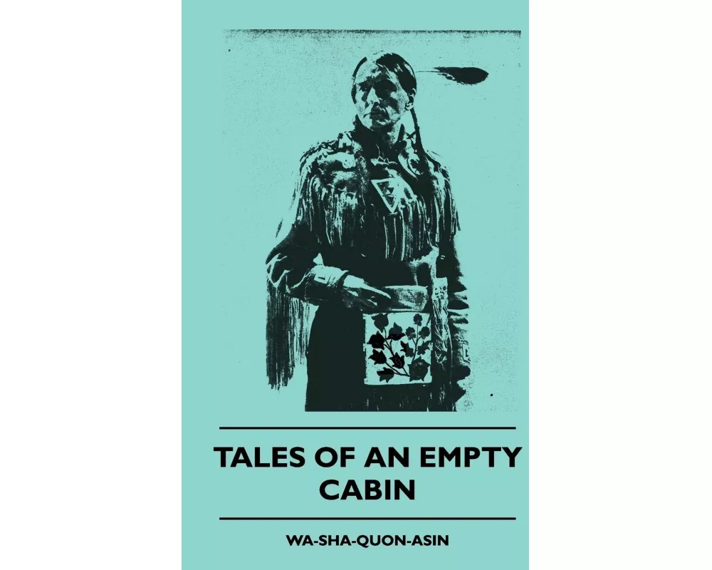 Tales Of An Empty Cabin