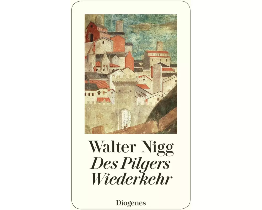 Des Pilgers Wiederkehr