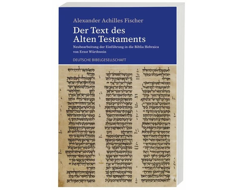 Der Text des Alten Testaments