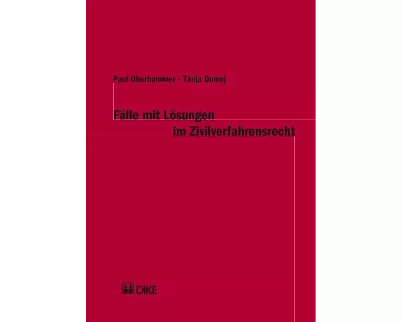 mit Lösungen im Zivilverfahrensrecht