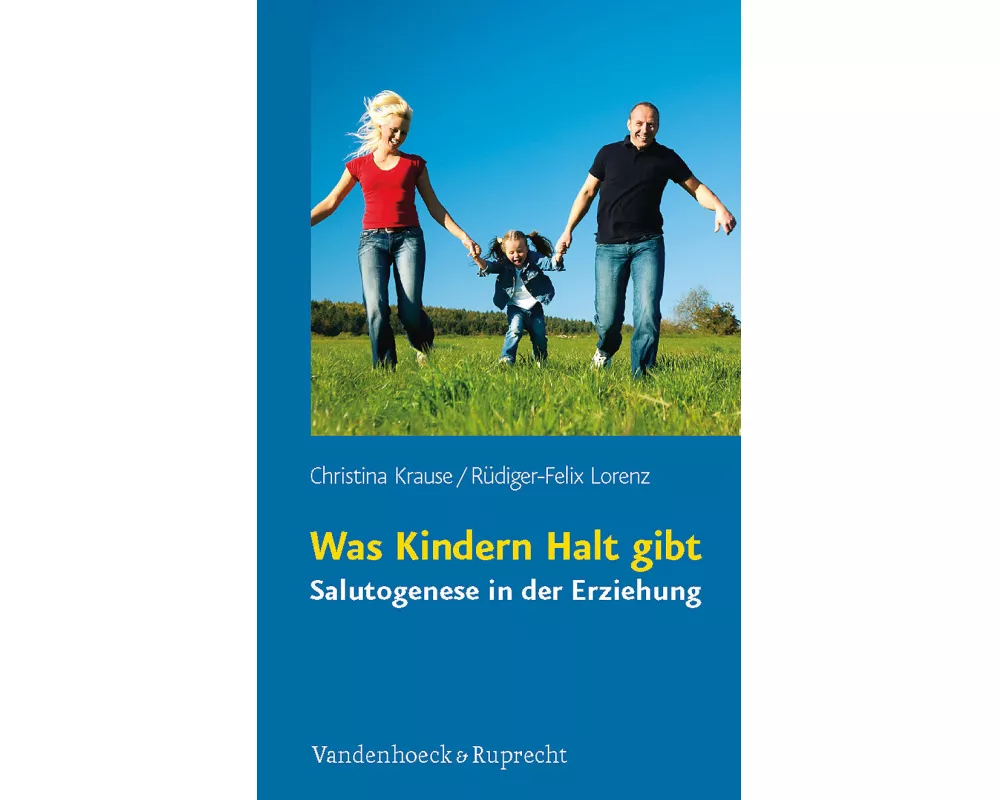 Was Kindern Halt gibt