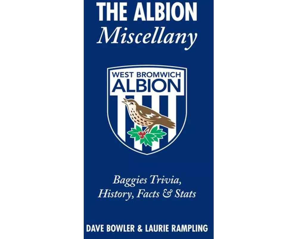 The Albion Miscellany (West Bromwich Albion FC)