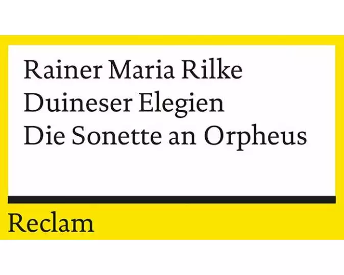 Duineser Elegien · Die Sonette von Orpheus