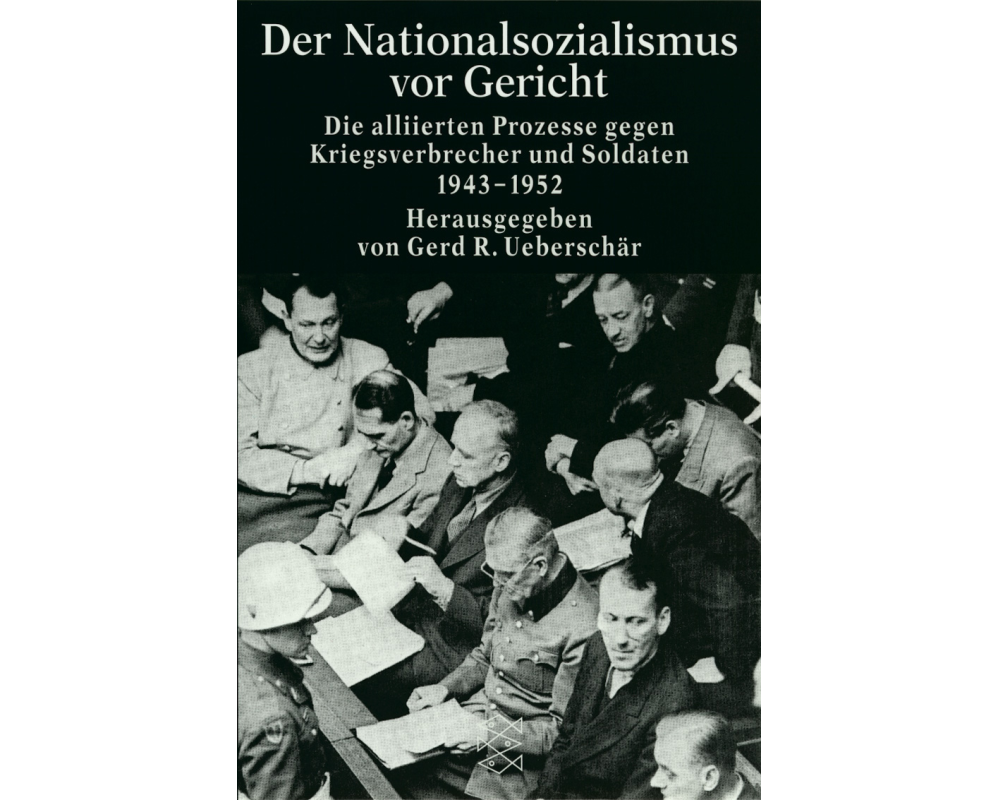 Der Nationalsozialismus vor Gericht
