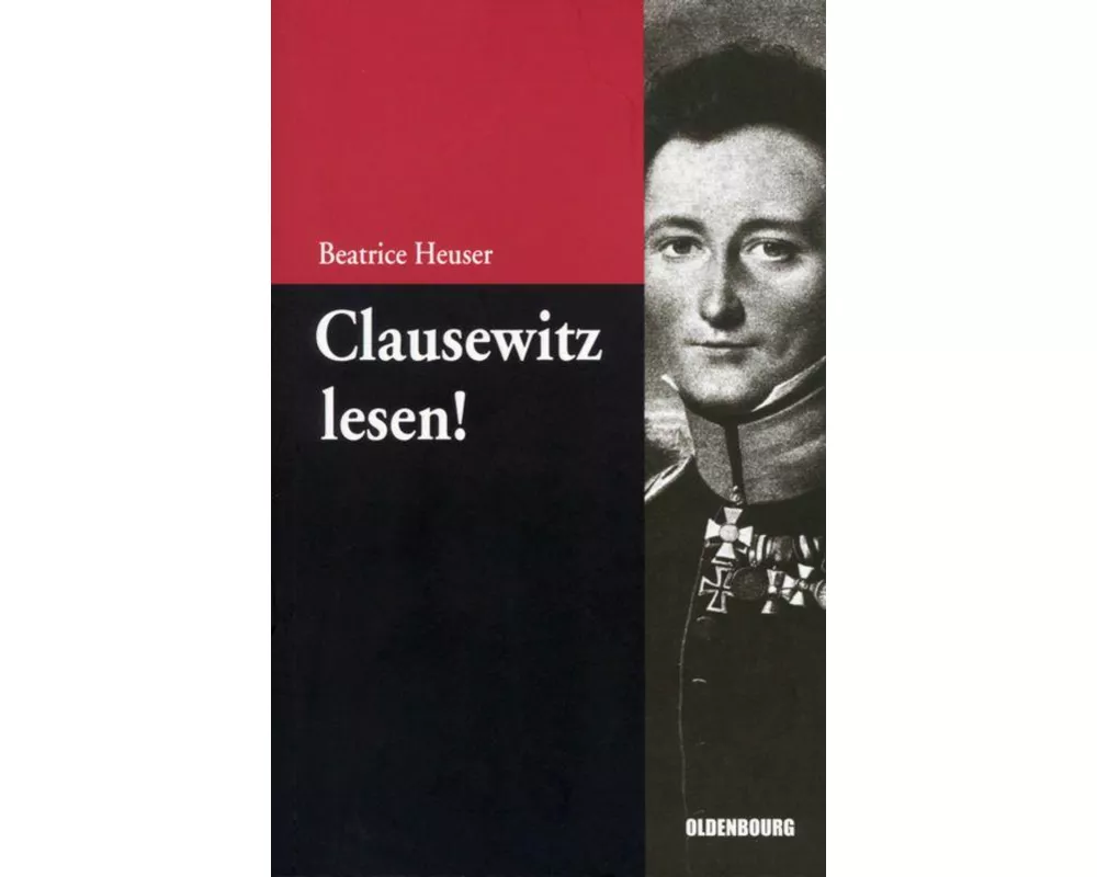 Clausewitz lesen!