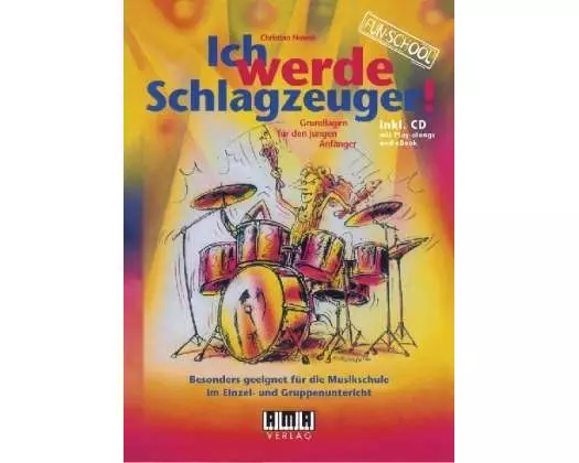 Ich werde Schlagzeuger! (2010)