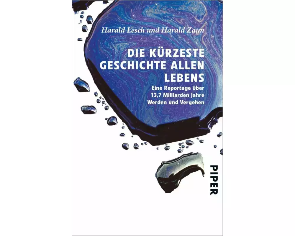 Die kürzeste Geschichte allen Lebens