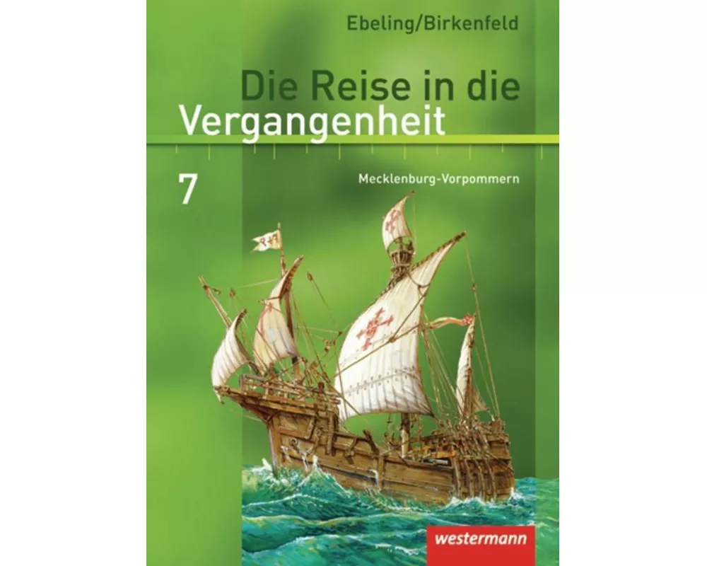 Die Reise in die Vergangenheit - Ausgabe 2008 für Mecklenburg-Vorpommern