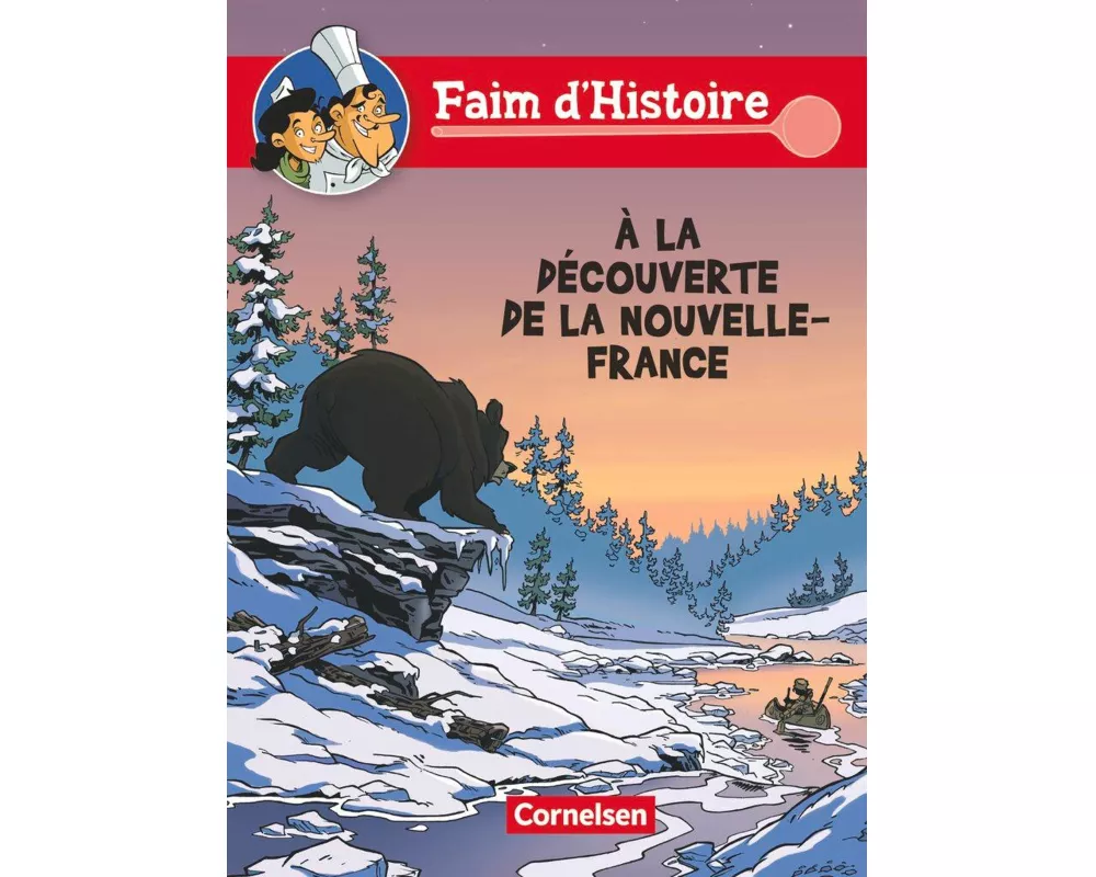 Faim d'Histoire, Französische Comics, A1, À la découverte de la Nouvelle - France, Comic