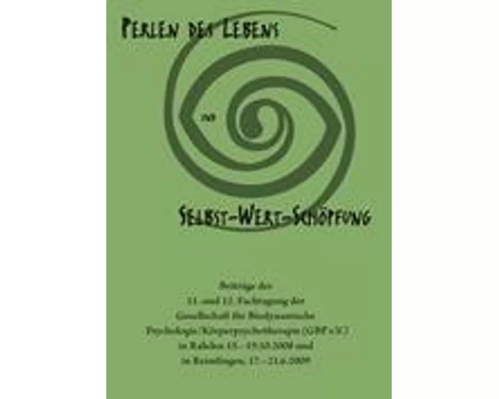 Perlen des Lebens und Selbst-Wert-Schpfung
