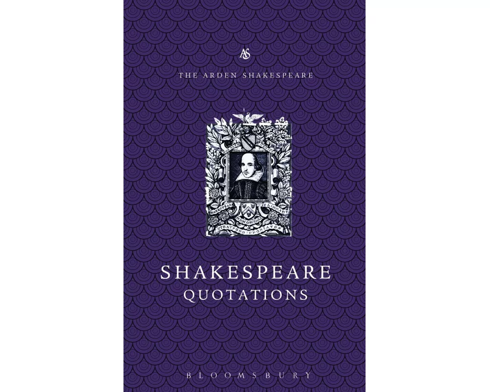 The Arden Dictionary of Shakespeare Quotations