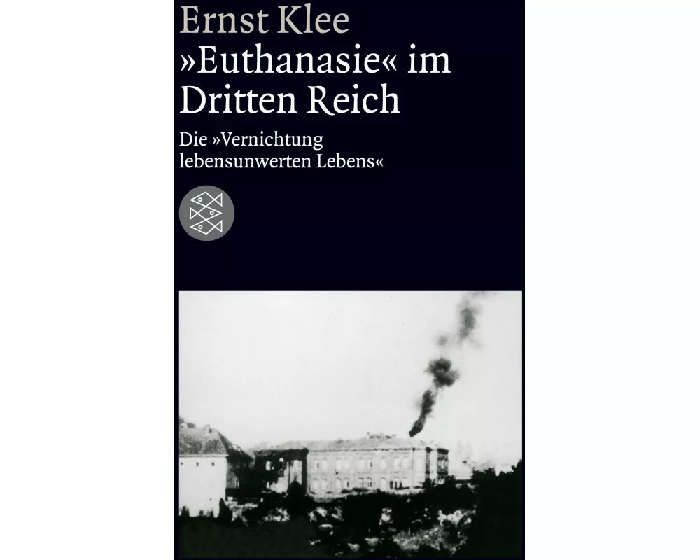 »Euthanasie« im Dritten Reich