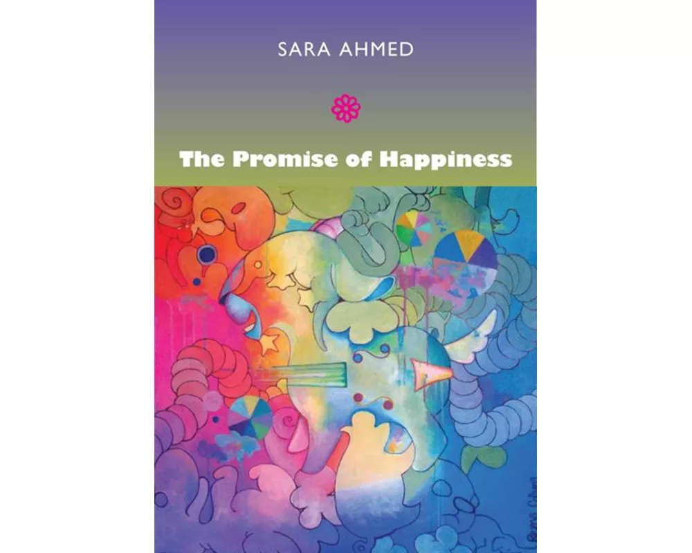 The Promise of Happiness