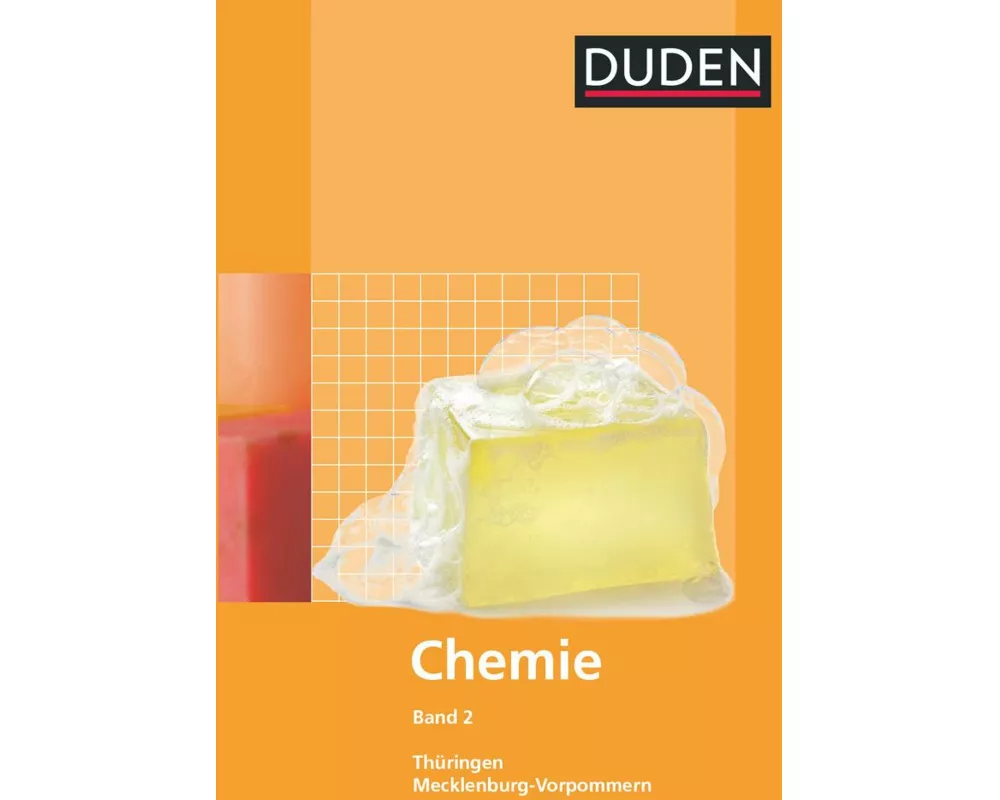 Duden Chemie - Sekundarstufe I - Mecklenburg-Vorpommern und Thüringen - Band 2